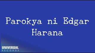 Parokya Ni Edgar - Harana (Official Lyric Video)
