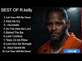 BEST OF R KELLY 2026 POWERFUL EMOTIONAL GOSPEL ALBUM LORD GIVE ME STRENGTH