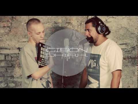 Gibon & Dhirk - Máte Čo Ste Chceli