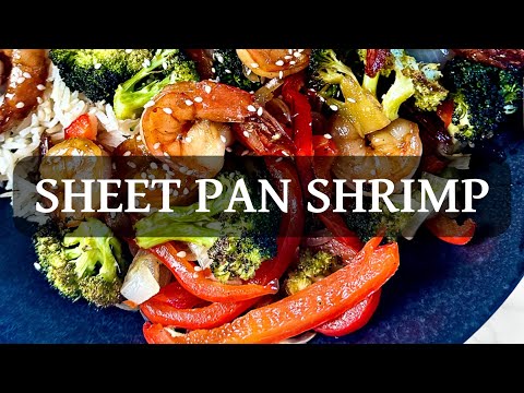 Sheet Pan Honey Garlic Shrimp and Veggies