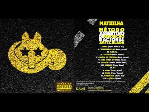 Matiiilha - Método Assertivo de Revolução Racional Articulada (2015)