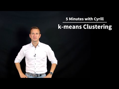 k-means Clustering - 5 Minutes with Cyrill