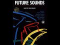 Future Sound - The Single and the Inverted Single Paradiddle as Sixteenth Notes