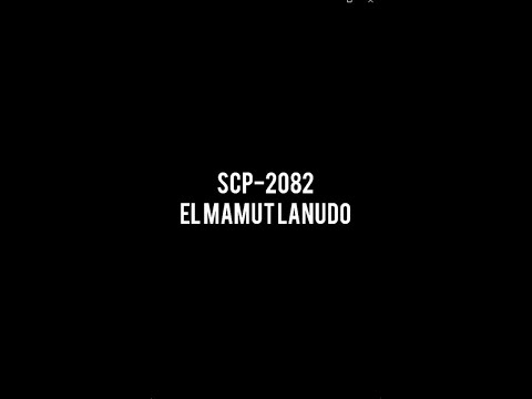 SCP-2082 El mamut lanudo