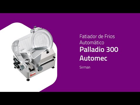 Fatiador de Frios Automático Sirman Palladio 300 Automec - ZIP Automação