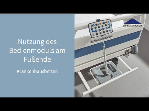 Krankenhausbetten | Funktionsvideo | Bedienmodul | Stiegelmeyer