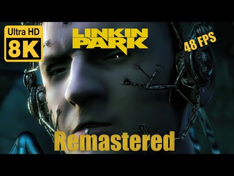Points Of Authority - Linkin Park  8K 48FPS (Remastered with Neural Network AI)