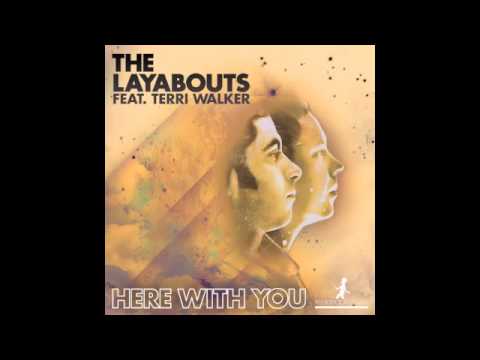 The Layabouts feat. Terri Walker - Here With You (The Layabouts Vocal Mix) (Snippet)
