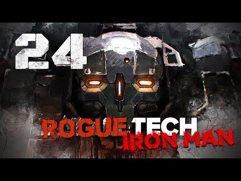 Heavy PPCs for the win! ★ RogueTech Battletech 2018 Mod Playthrough #24