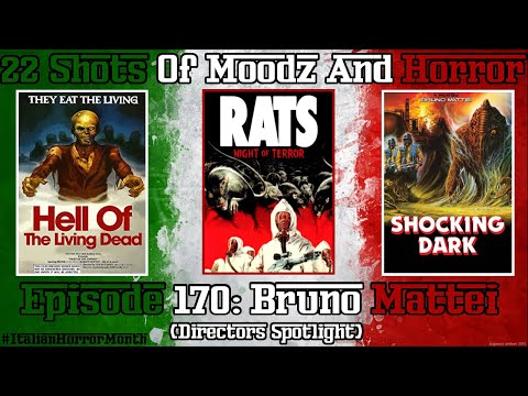 Podcast: Ep. 170 | Bruno Mattei (Directors Spotlight) Feat The Boston Brando