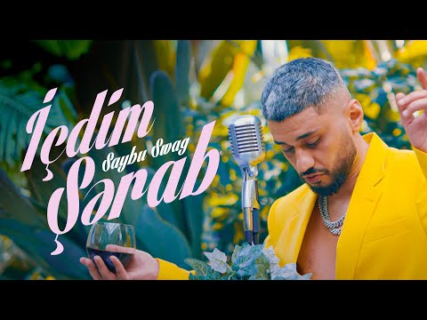 SAYBU - İçdim Şərab (Official Music Video)