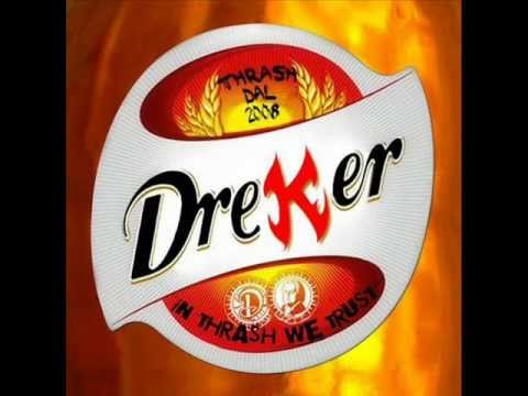 Dreker - War Of The Whores