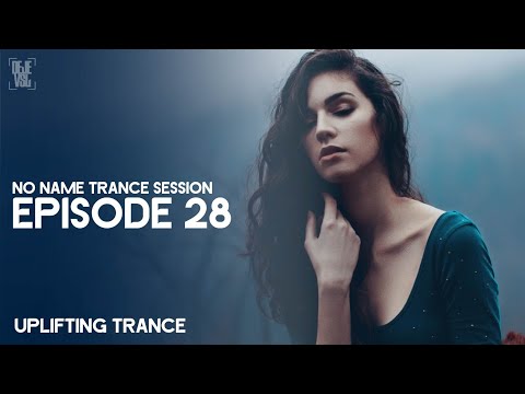 Amazing Emotional Uplifting Trance Mix - May 2019 / NO NAME TRANCE SESSION 28 - DeJe Vsl Video