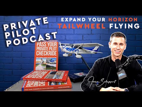 Learning to Fly Tailwheel