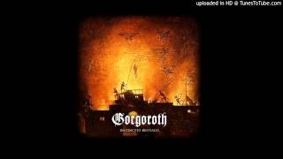 Gorgoroth - Come Night