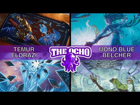 The OCHO Modern 1K - Round 1: Temur Eldrazi vs Mono Blue Belcher