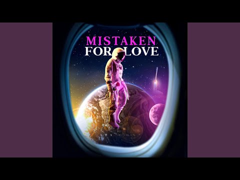 Mistaken for Love