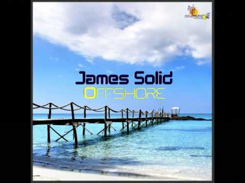 James Solid - Offshore (Original Mix)