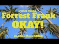 Forrest Frank - OKAY! (Lyrics Video) 