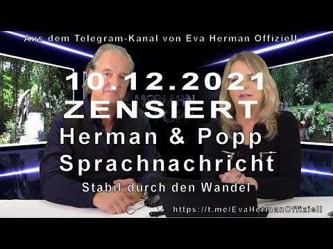 Herman & Popp - ZENSIERT! -Stabil durch den Wandel - 10.12.2021 auf dem Kanal "Grumbeer 66" !!!