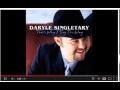 Daryle Singletary  - That's Why I Sing This Way