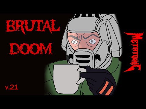 BRUTAL DOOM POWER FANTASY [v.21]