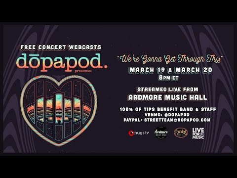 3/20/21 Dopapod LIVE at Ardmore Music Hall