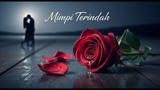 Download lagu Mimpi Terindah - Elvy Sukaesih (Cover) Symphony Orchestra | Lyric Video | DanSyah REX mp3 Download lagu Mimpi Terindah - Elvy Sukaesih (Cover) Symphony Orchestra | Lyric Video | DanSyah REX mp3