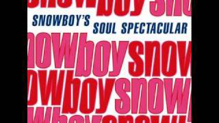 Snowboy - Give Me The Sunshine (Featuring Noel McKoy)