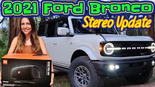 2021 Ford Bronco Speaker Sound Quality Install Update | Is LUX worth it? JBL Bass Pro Go Upgrade
