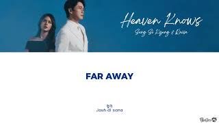 Download lagu SUNG SI KYUNG (성시경) X RAISA - HEAVEN KNOWS LYRICS mp3