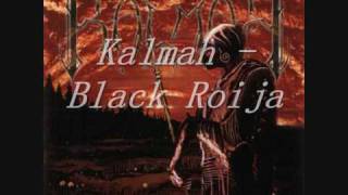 Kalmah - Black Roija
