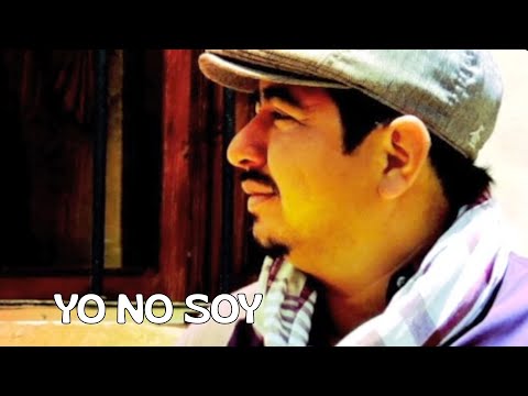 Yo No Soy video