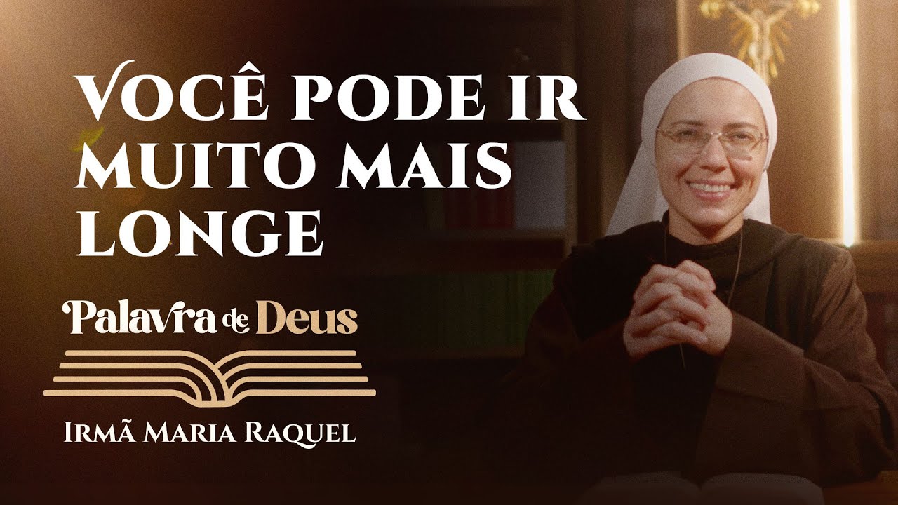 Palavra de Deus | Você pode ir muito mais longe (Jo 1,35-42) Irmã Maria Raquel 04/01