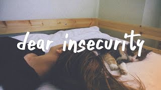 gnash - dear insecurity (Lyric Video) feat. Ben Abraham