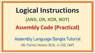 Lec:13 | Logical Instructions | AND, OR, XOR, NOT | Assembly Language | Bangla Tutorial