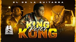 Video Peter King Kong de El de la Guitarra