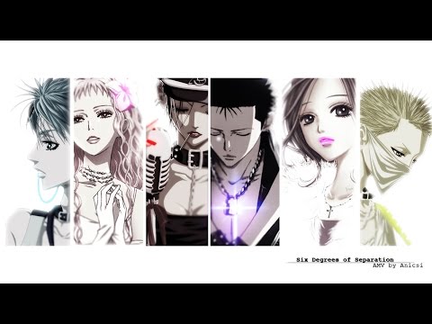 「信義」Six Degrees of Separation |NANA amv|