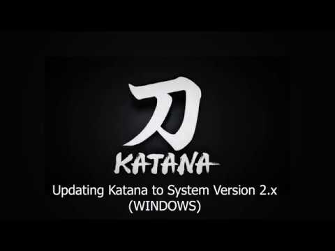 Updating Katana System Software to Version2 WIN