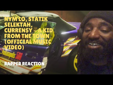 Nym Lo, Statik Selektah, Curren$y - A Kid From The Town (Official Music Video) - Rapper Reaction