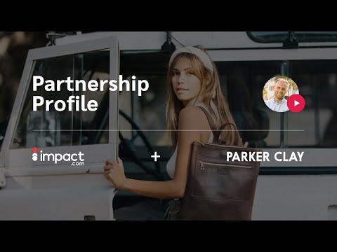 Discover how Parker Clay nurtured partner relationships to yield ...