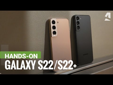 Samsung Galaxy S22/S22+ hands-on & key features