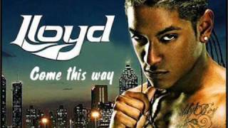 Lloyd - Come This Way (feat Sean Garret) New song 2010
