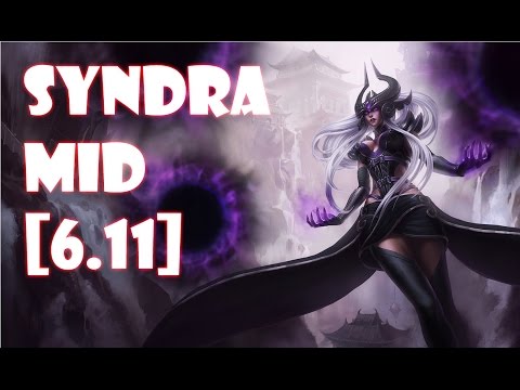 League of Legends Syndra Mid [6.11]