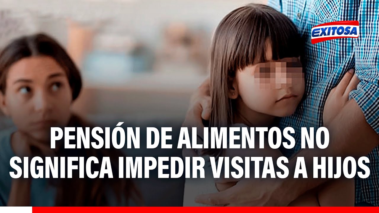🔴🔵 Pensión de alimentos NO PUEDE SER MOTIVO para que niños y niñas NO VEAN a sus padres