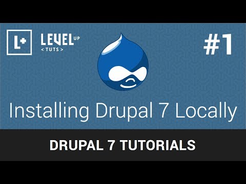 Drupal 7 Tutorials #1 - Installing Drupal 7 Locally