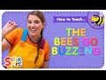 Kindergarten Teaching Tips The Bees Go Buzzing By Super Simple Songs