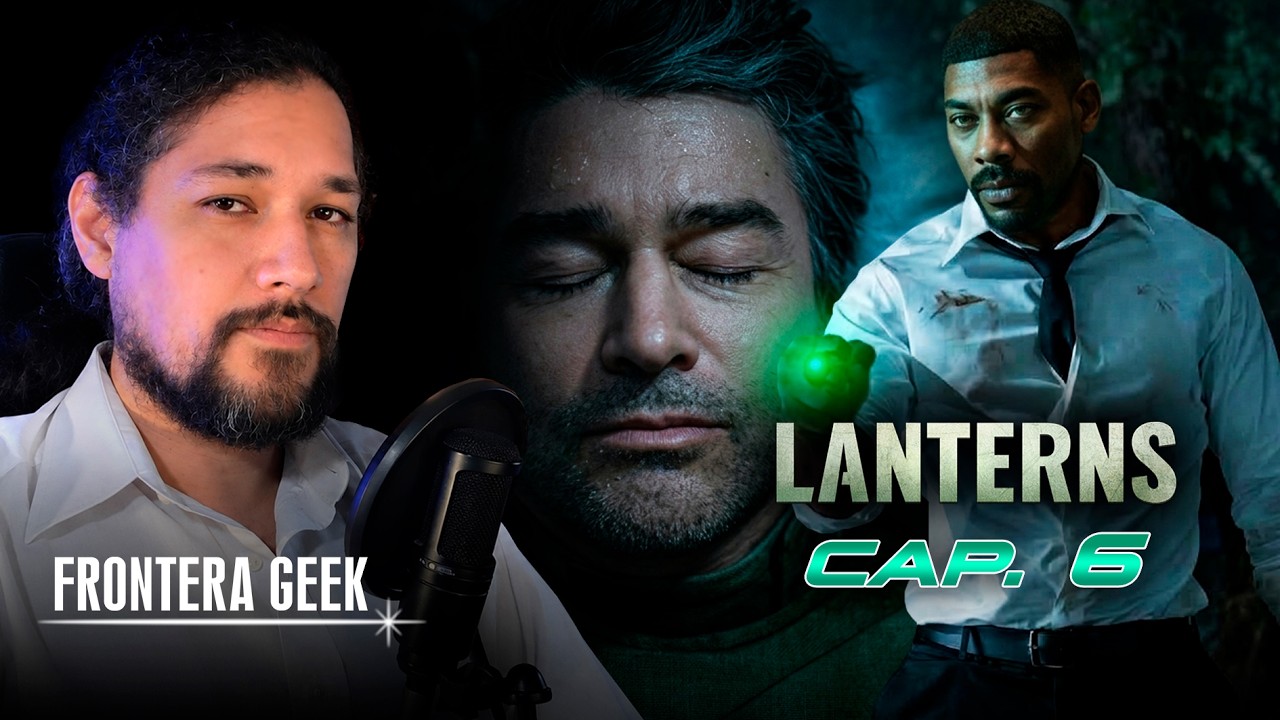 LANTERNS | CAPÍTULO 6 - El Funeral de Hal y el Plan de John Stewart | LINTERNAS | Reseña y Teorías