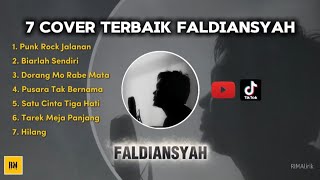 Download lagu 7 Cover Terbaik FALDIANSYA mp3