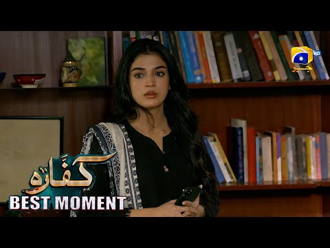 Kaffara Episode 64 | 𝐁𝐞𝐬𝐭 𝐌𝐨𝐦𝐞𝐧𝐭 𝟎𝟏 | Ali Ansari - Laiba Khan - Zoya Nasir - Har Pal Geo